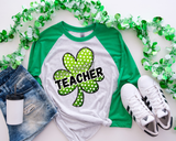 One Lucky Teacher (large green polka dot clover, black lettering with white shadow, black block outline lettering) DTF TRANSFER