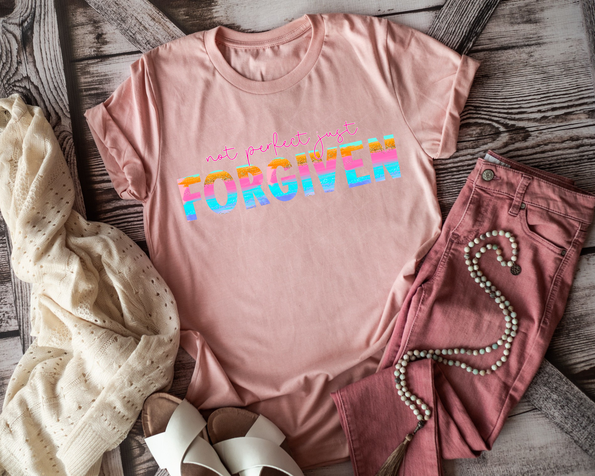 Not Perfect Just Forgiven Pink Rainbow Font 112596 DTF TRANSFER