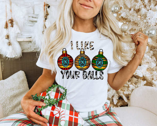 I Like Your Balls (3 Christmas balls decorated, letter fill with cowhide pattern) 1567 DTF TRANSFER