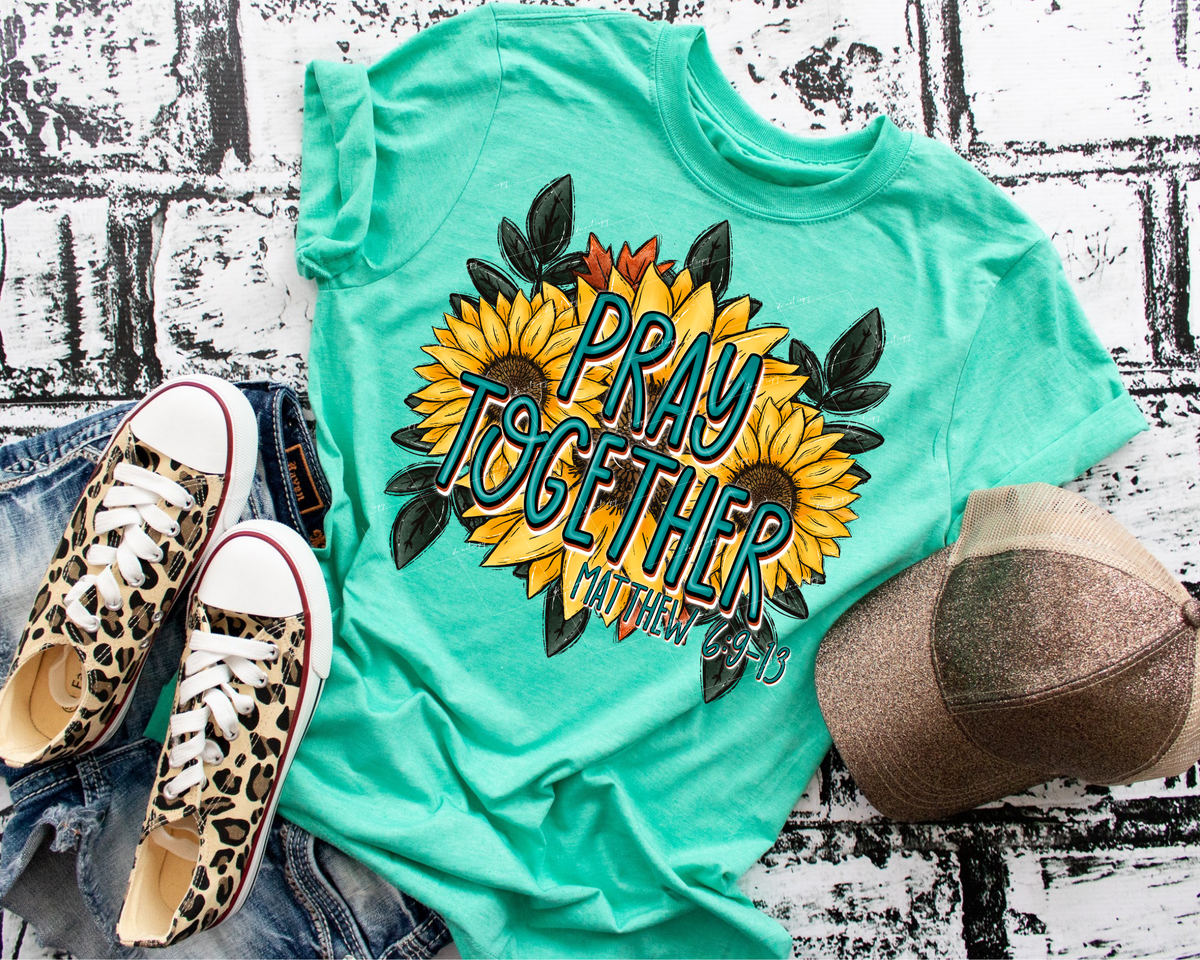 Pray Together Matthew 6:9-13 (sunflower bunch, turquoise lettering) 112359 DTF TRANSFER