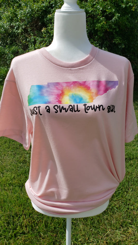 TN tie dye just a small town girl screen print transfer RTS