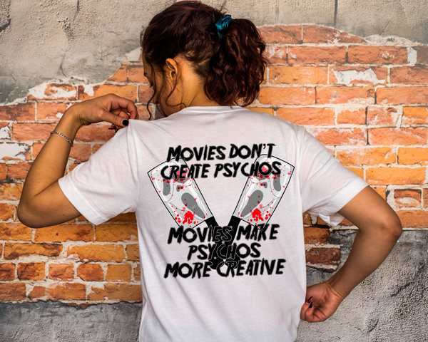 Movies Don't Create Psychos Movies Make Psychos More Creative (meat cleaver with ghost face reflection, blood splatter, black block lettering) DTF TRANSFER