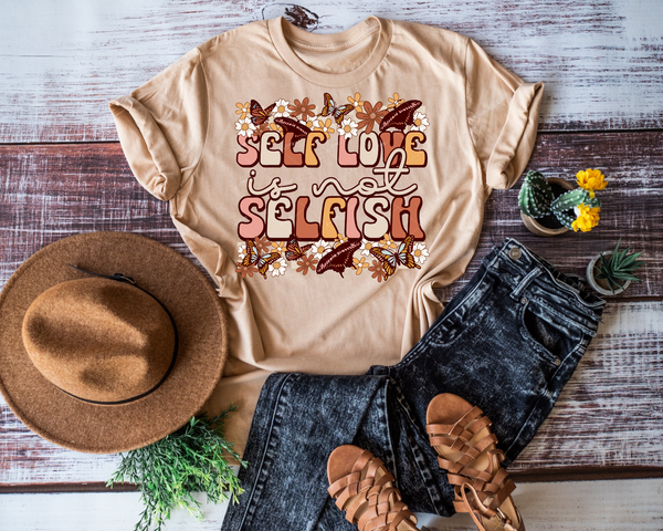Self Love Is Not Selfish (earth tone color 70's vibe lettering, butterflies, daisies) DTF TRANSFER