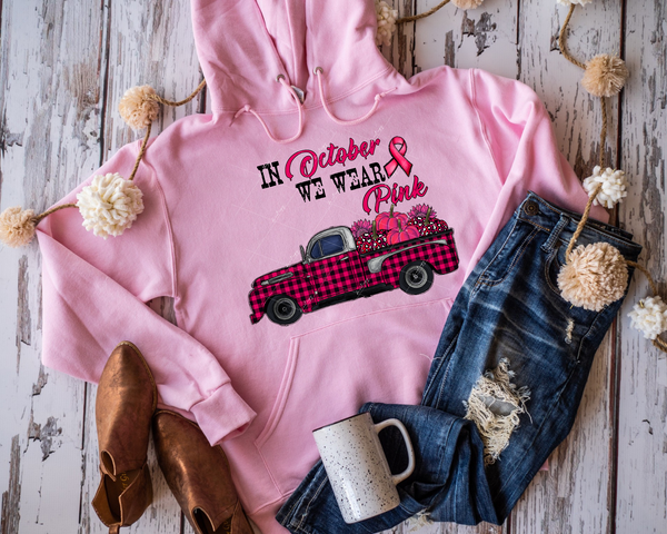 In October We Wear Pink (vintage pink plaid pickup truck loaded with pink pumpkins, pink ribbon, pink sunflowers, black and pink lettering) 1619 DTF TRANSFER