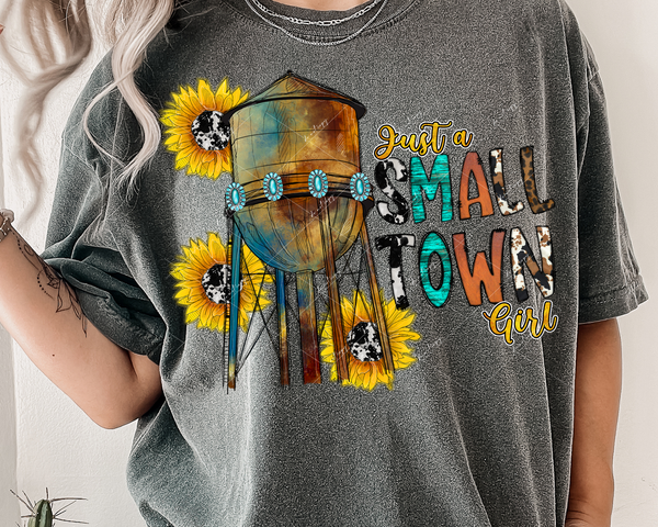 Just A Small Town Country Girl (rustic water tower, sunflowers, turquoise pendant, lettering filled with cowhide print, leopard print, rusty, teal wood, yellow handwriting) 1643 DTF TRANSFER