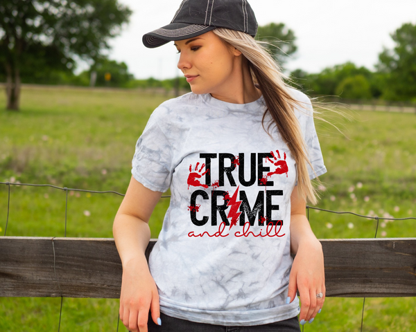 True Crime And Chill (black distressed lettering, bloody handprints, red lightning bolt, blood splatter) DTF TRANSFER