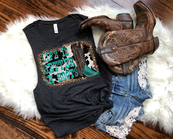 Life is Better in Boots (cowboy boot, leopard print and cow print background, western block lettering filled with turquoise distressed) 1682 DTF TRANSFER