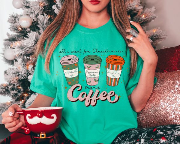 All I Want For Christmas Is More Coffee Retro Coffee Cups 8726 DTF TRANSFER
