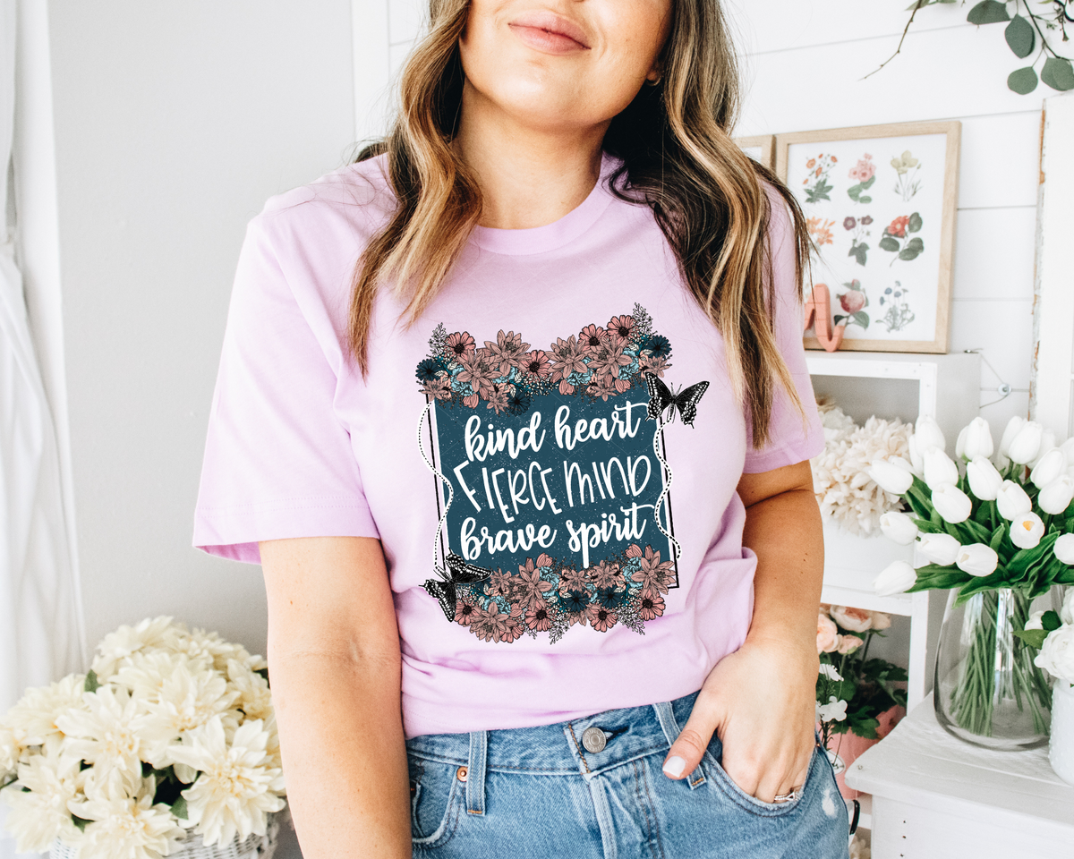 Kind Heart Fierce Mind Brave Spirit 112586 DTF TRANSFER