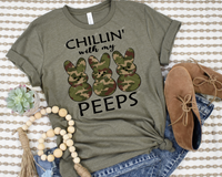 Chillin' with my peeps ( three peeps in camo, black lettering) 1278 DTF TRANSFER