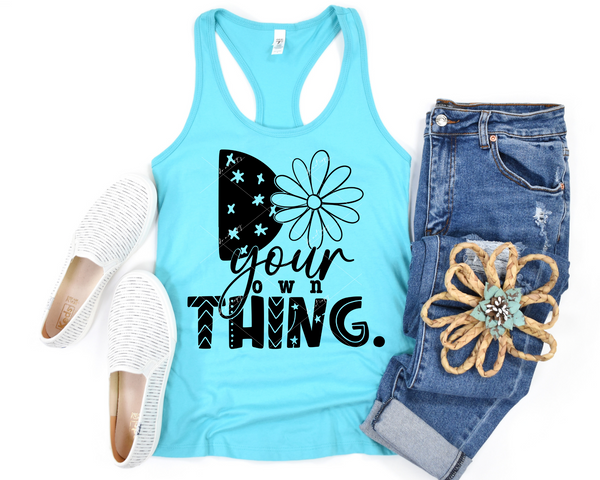 Do Your Own Thing (black lettering with designs) 8924 DTF Transfer