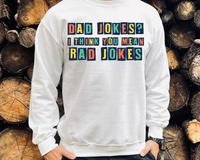 Dad Jokes? I Think You Mean Rad Jokes (block lettering, orange, yellow, mint green colors) 1315 DTF TRANSFER