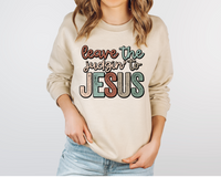 Leave the judgin' to JESUS (earth tone colors, distressed lettering) 1667 DTF TRANSFER