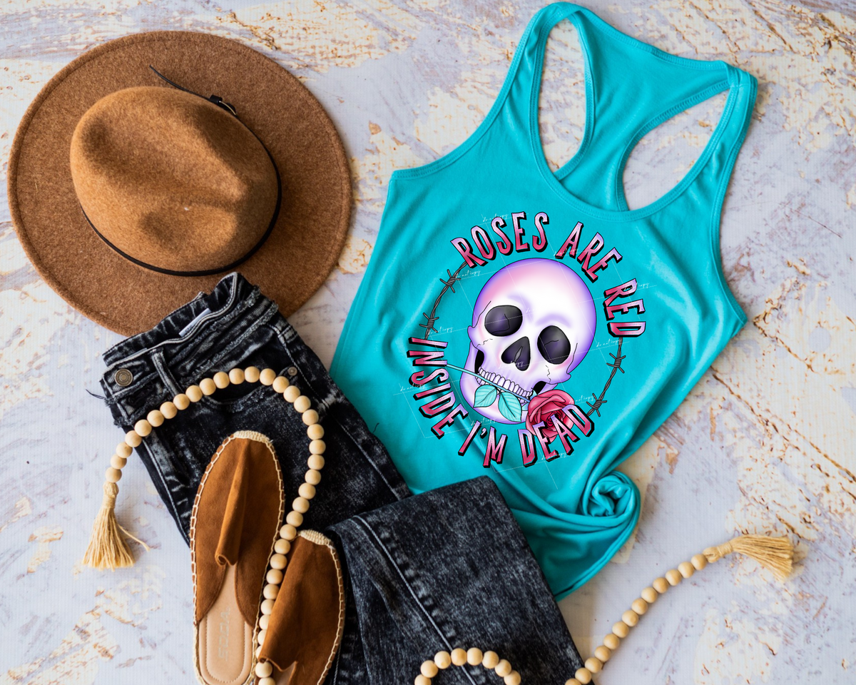 Roses Are Red Inside I'm Dead (barbwire frame, skull with rose in mouth, red ombre block lettering) 1439 DTF TRANSFER