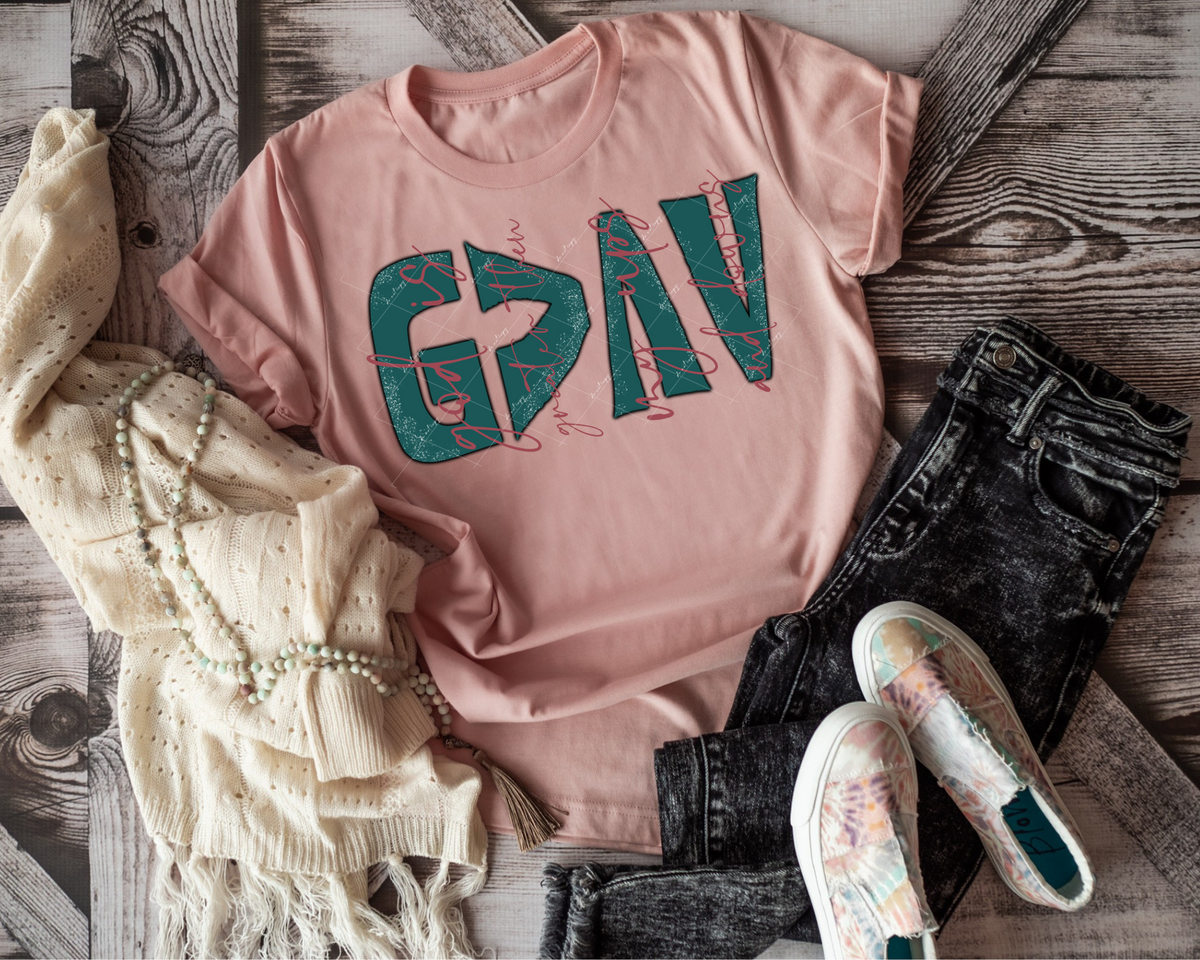 God Is Greater Then My Ups And Downs (aqua green block letters with dark rose handwriting) 9057 DTF TRANSFER