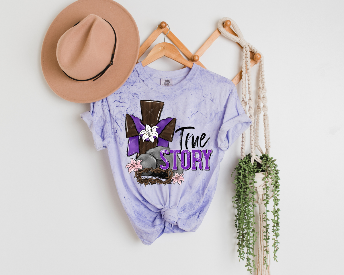 True Story (wooden cross draped with purple cloth, lilies, stone tomb, thorn crown, purple block lettering and black marker lettering) DTF TRANSFER