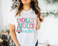 Holly Jolly Teacher (Pink Blue Font) 8470 DTF TRANSFER