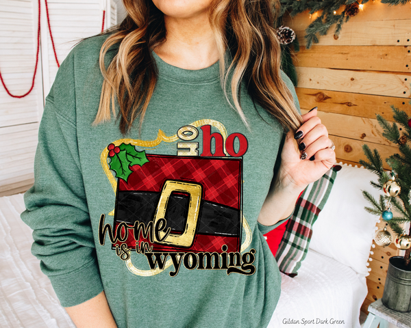 Ho Ho Home Is In Wyoming Santa Belt State (Black Red Font) 1187 DTF TRANSFER