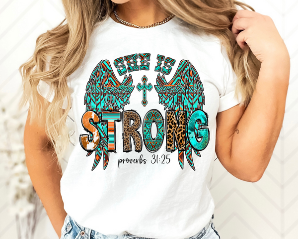 She Is Strong, Proverbs 31:25 (western design in block lettering, wings, cross) 1827 DTF TRANSFER