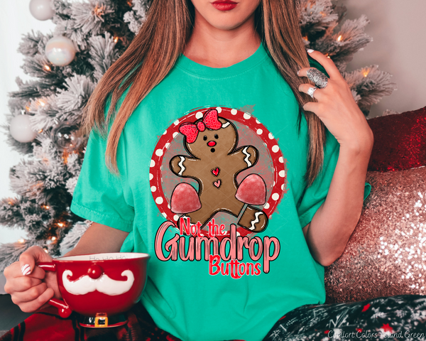 Not The Gumdrop Buttons Red Gingerbread Man (Red Font) 388 DTF TRANSFER