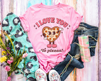 I Love You To Pizzas! Pizza Waiving Pink Font 295 DTF TRANSFER