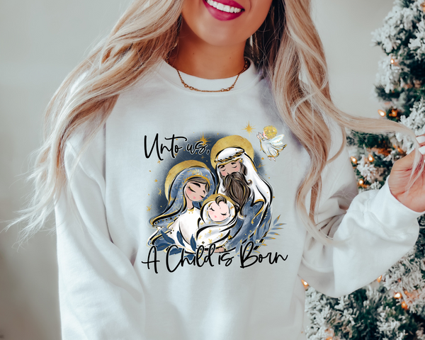 Unto Us A Child Is Born nativity scene (Black Font) 8702 DTF TRANSFER