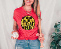 My Heart Is On That Field (round distressed softball, small heart, black lettering) 8973 DTF Transfer