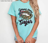 Gimme some sugar HIGH HEAT screen print transfer