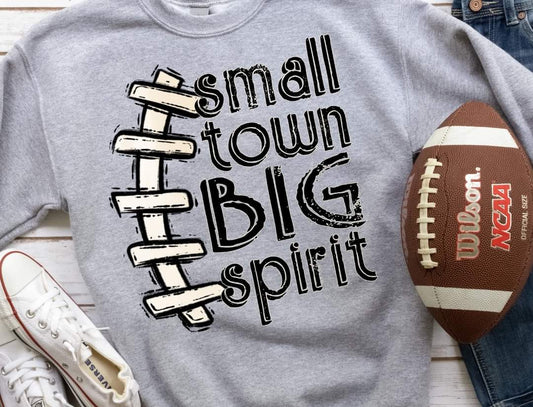 Small town big spirit (football) DTF transfer