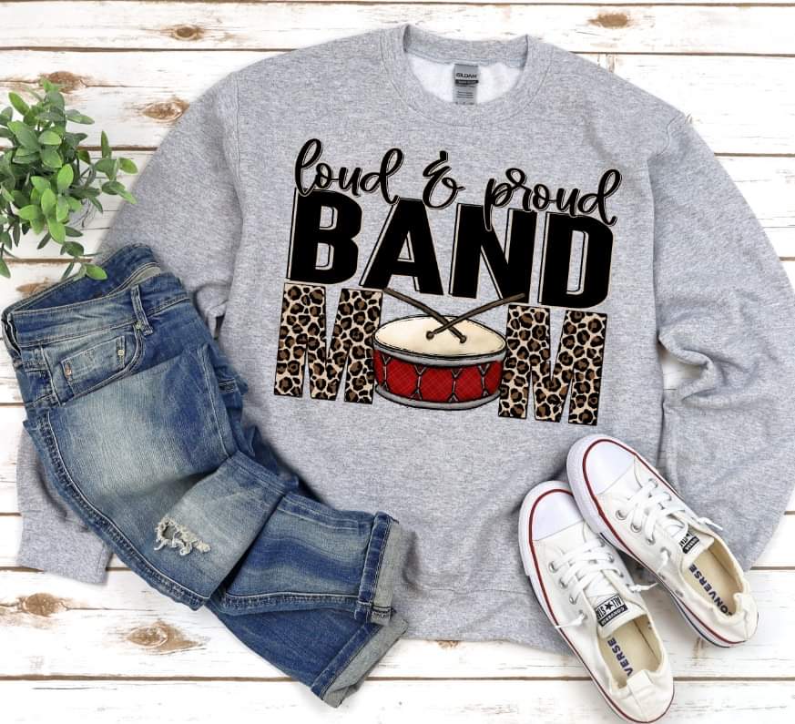 Loud and proud band mom 112024 DTF transfer