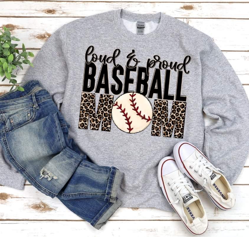 Loud and proud baseball mom 112036 DTF transfer