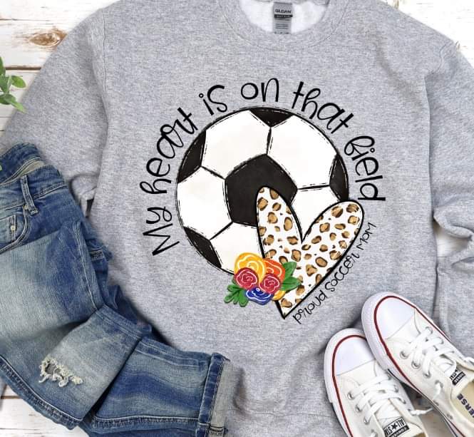 My heart is on that field SOCCER  DTF transfer