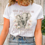 What you focus on outside is a reflection of what you feel inside elephant DTF TRANSFER