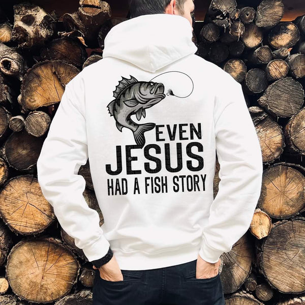 Even Jesus had a fish story 037 DTF Transfer
