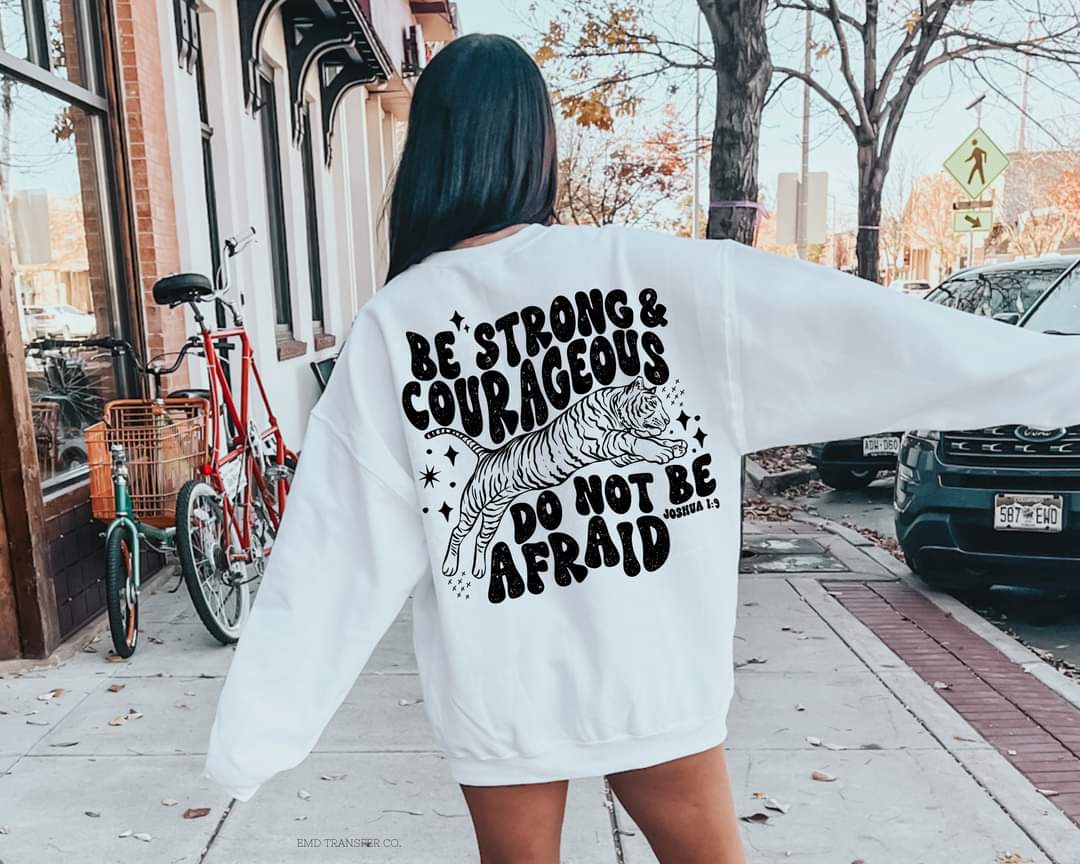 Be strong and courageous do not be afraid BLACK tiger 11731 DTF transfer