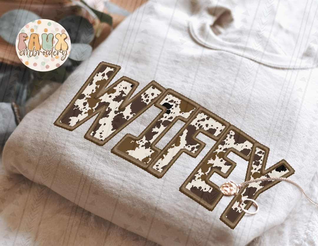 Wifey cowhide faux DTF transfer