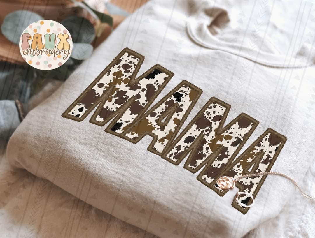 Mama cowhide faux DTF transfer