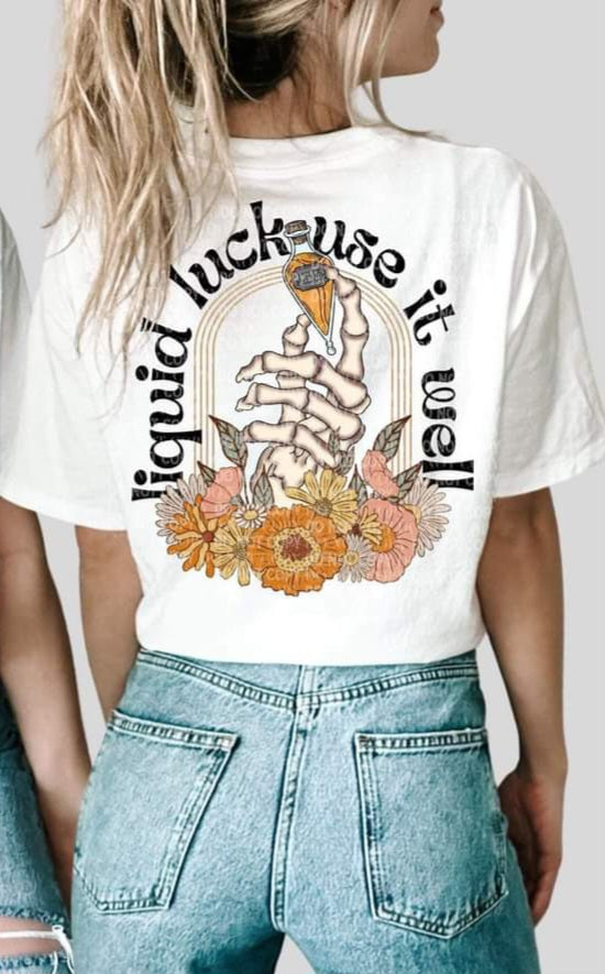 Liquid luck use it well florals skellie hand DTF transfer