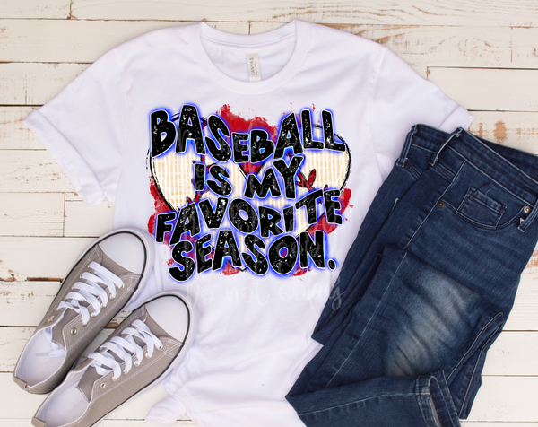 Baseball is my favorite season with baseball heart background 2250 DTF TRANSFER