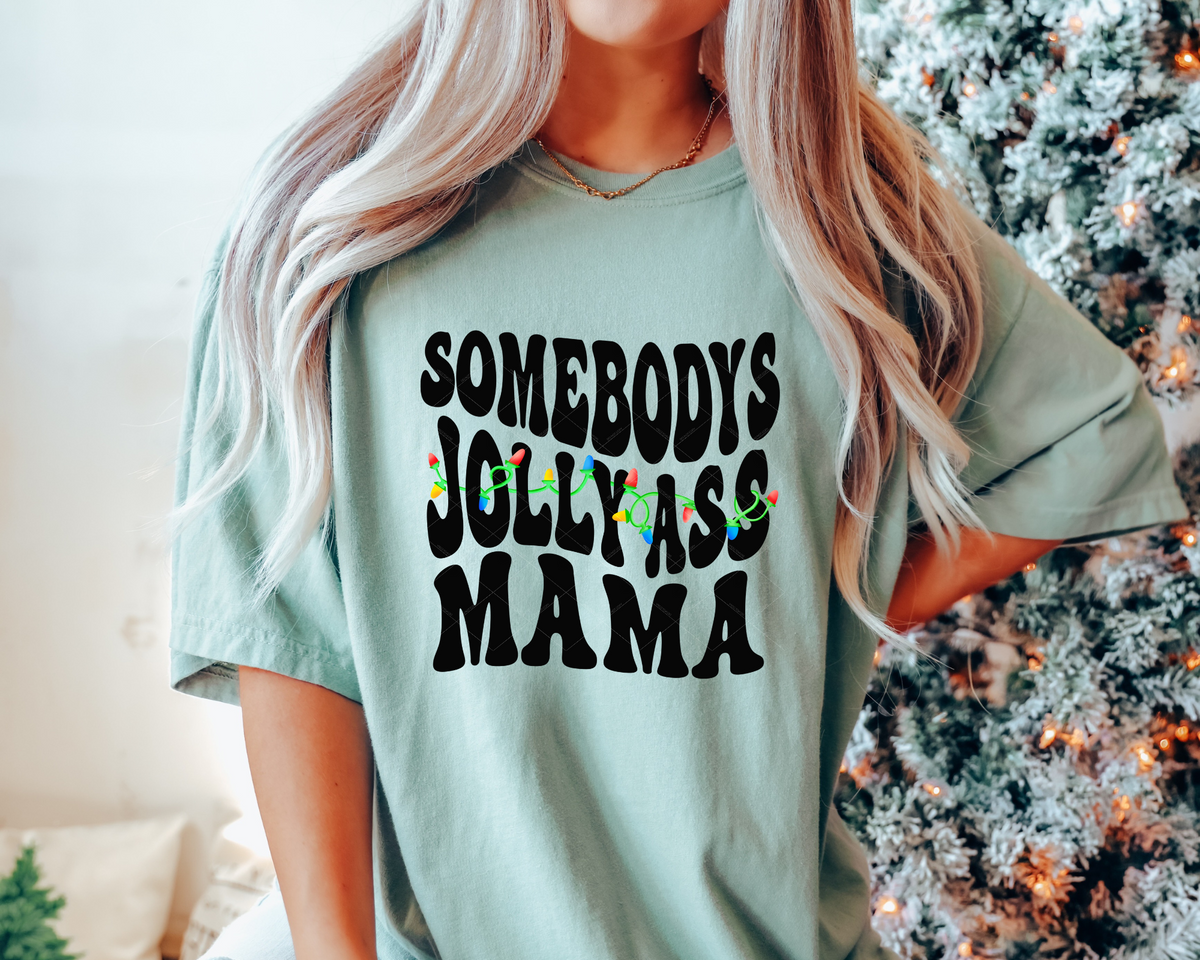 Somebodys Jolly Ass Mama Christmas Lights 8489 DTF TRANSFER