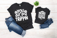YOUTH Mom's always trippin WHITE screen print transfer