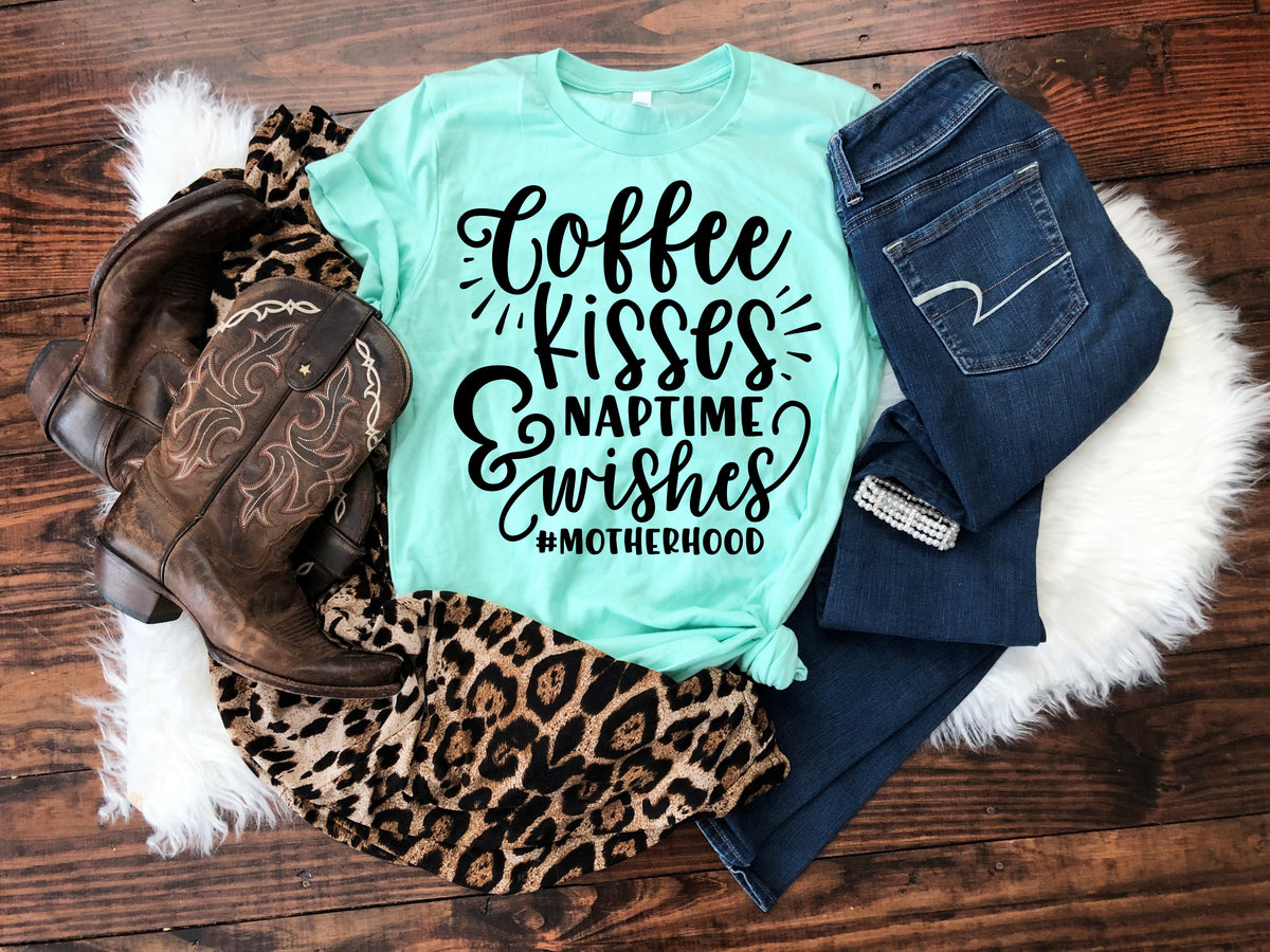 Coffee kisses and naptime wishes #motherhood BLACK screen print transfer