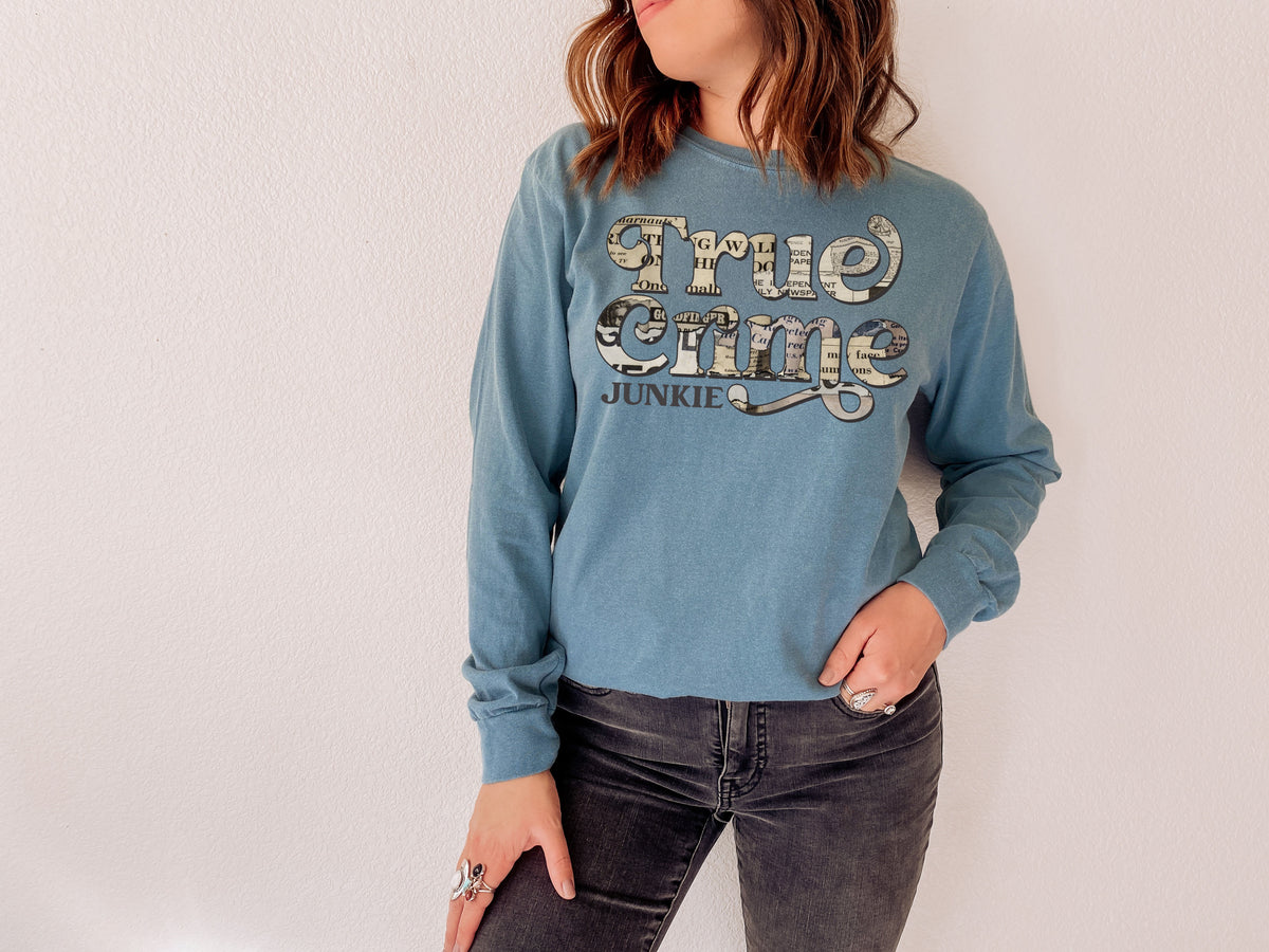 True crime junkie HIGH HEAT screen print transfer