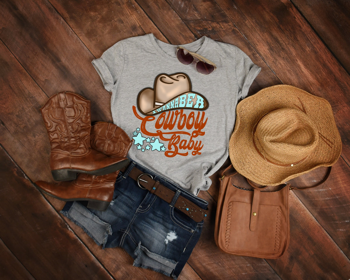 I wanna be a cowboy baby HIGH HEAT screen print transfer