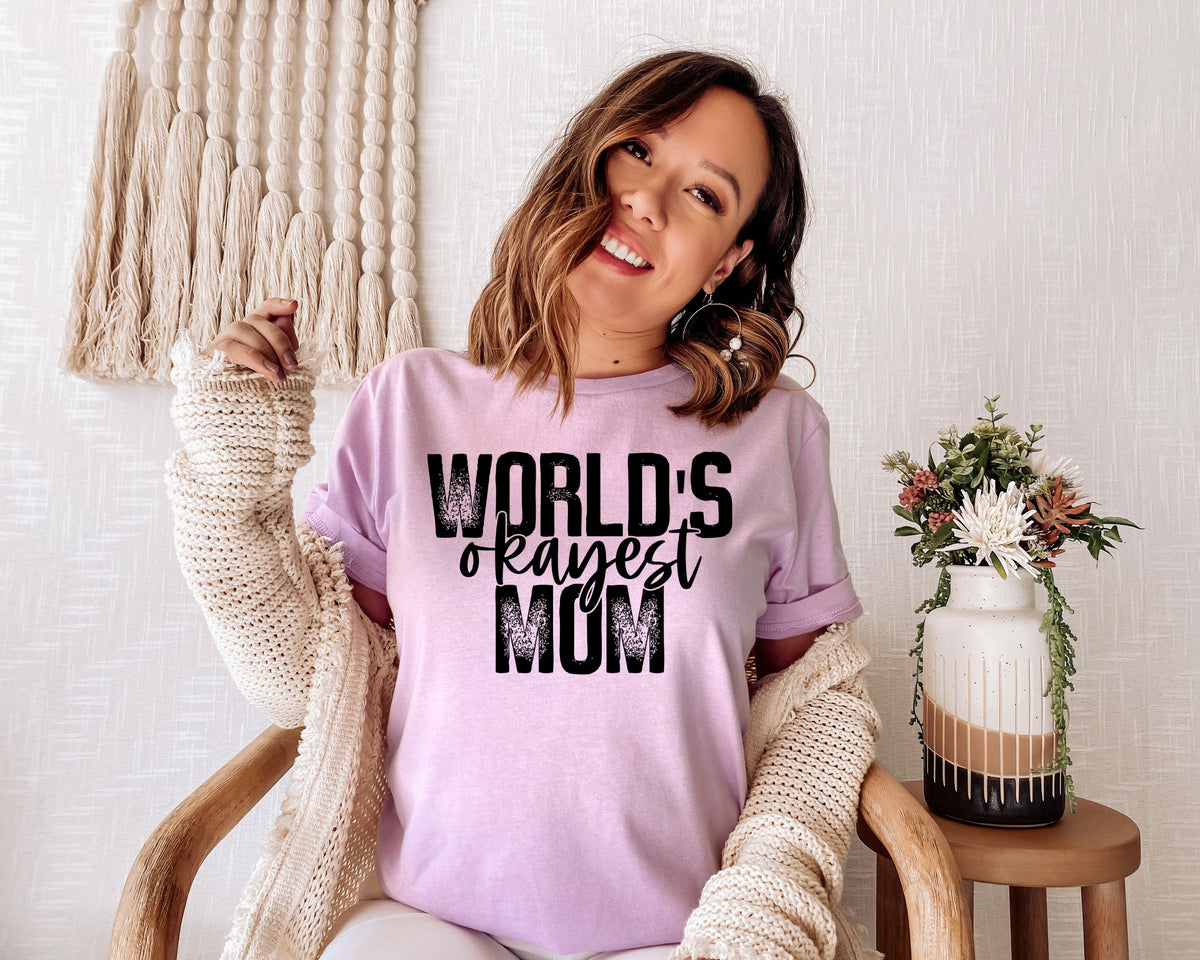 World's okayest mom screen print transfer