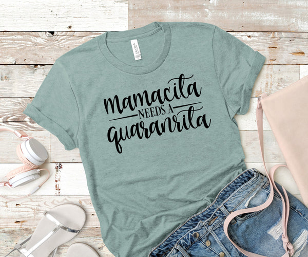 Mamacita needs a quaranrita