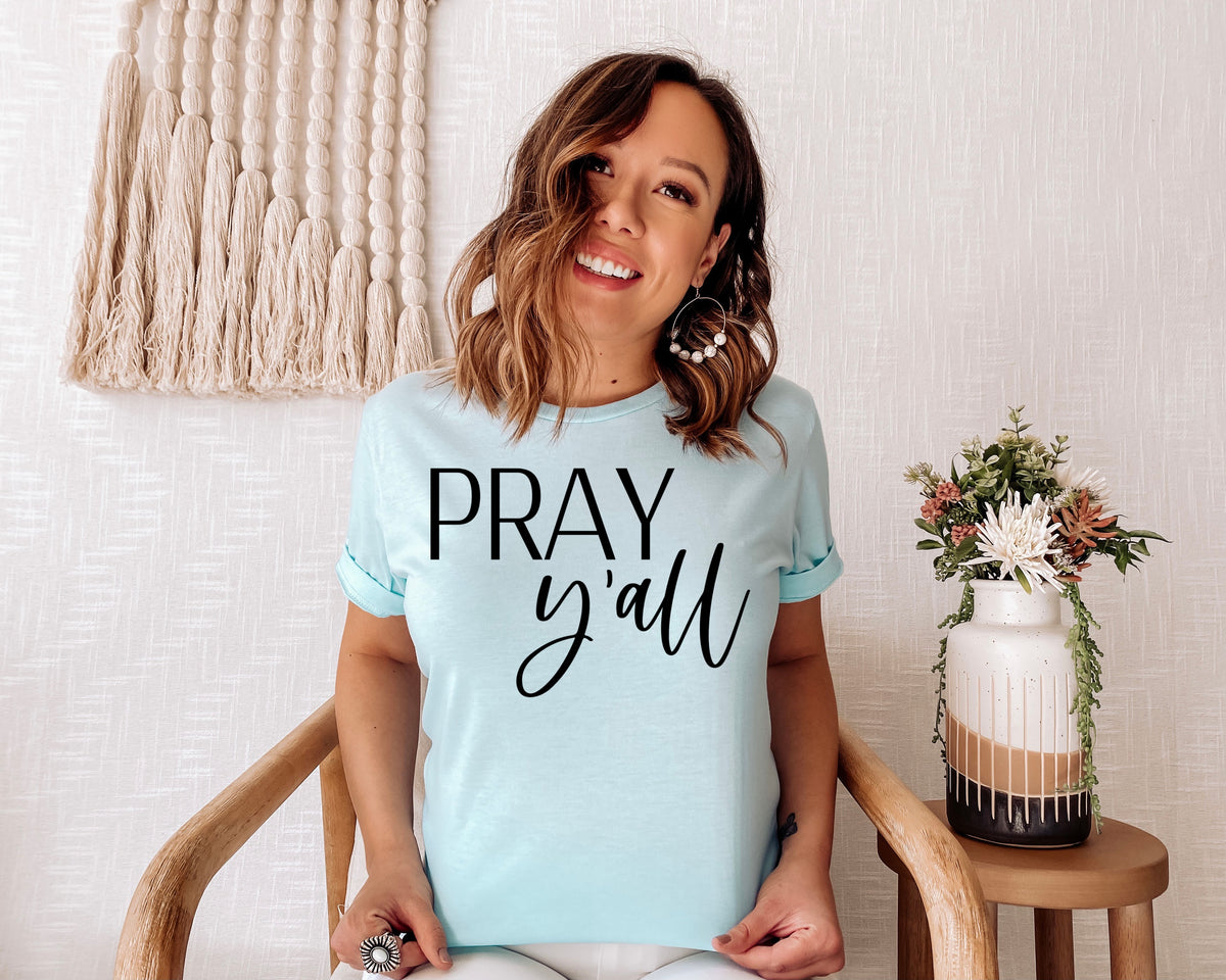 Pray y'all screen print transfer