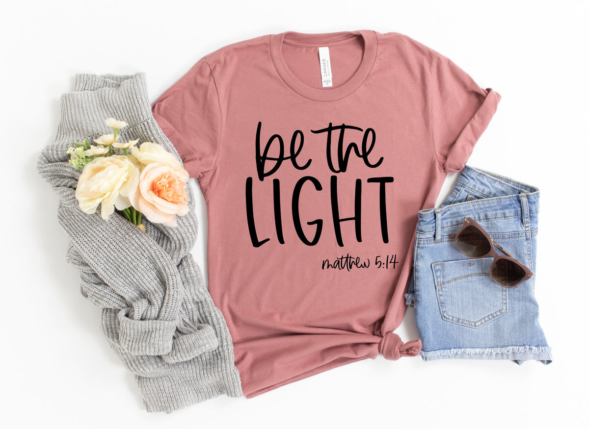 Be the light Mathew 5:14 screen print transfer