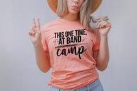 This one time, at band camp screen print transfer
