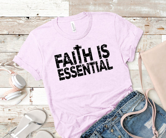 Faith is essential black screen print transfer